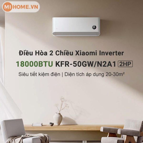 Điều Hòa Hai Chiều Xiaomi Inverter KFR-50GW/N2A1 (18000BTU) 2HP