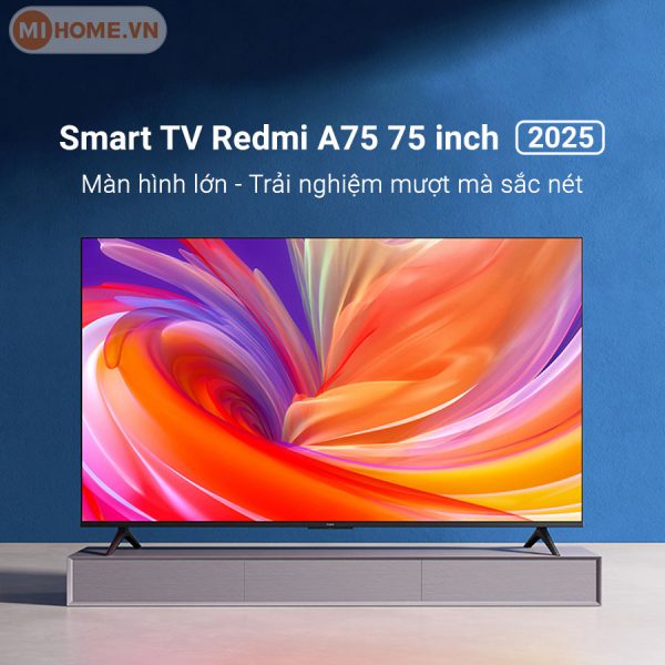 Tivi Xiaomi Redmi A75 75 inch 4K 2025