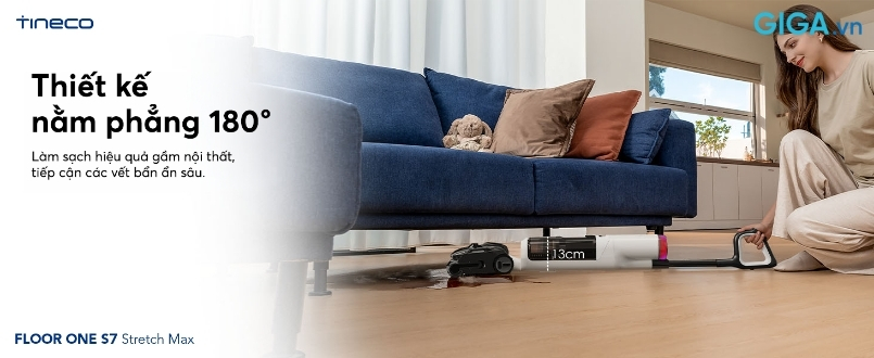Tineco Floor One S7 Stretch Max - Thiết kế ngả phẳng 180 độ cao khoảng 13cm