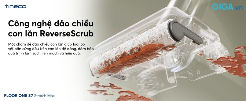 Tineco Floor One S7 Stretch Max - Công nghệ ReverseScrub đảo chiều con lăn