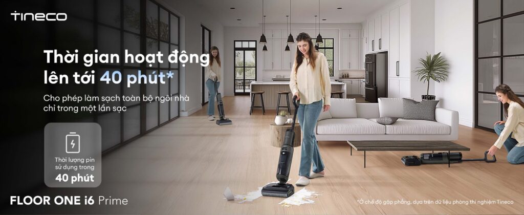 Máy hút bụi lau sàn khô ướt Tineco Floor One i6 Prime 20 Tineco Floor One i6 Prime - Thời gian hoạt động 40 phút