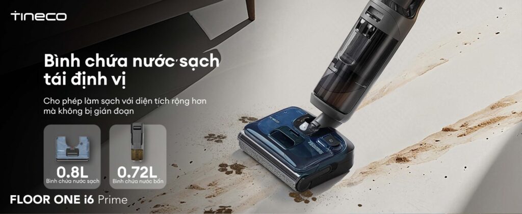Máy hút bụi lau sàn khô ướt Tineco Floor One i6 Prime 22 Tineco Floor One i6 Prime - Bình nước sạch