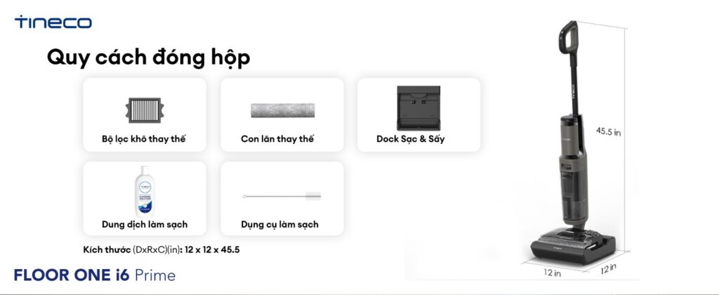 Máy hút bụi lau sàn khô ướt Tineco Floor One i6 Prime 24 Tineco Floor One i6 Prime - Quy cách đóng gói