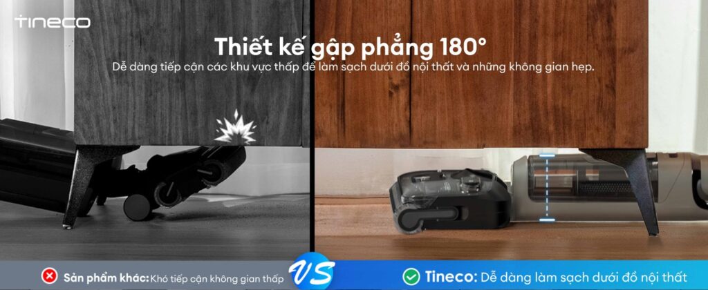 Máy hút bụi lau sàn khô ướt Tineco Floor One i6 Prime 9 Tineco Floor One i6 Prime - Thiết kế gấp phẳng 180 độ