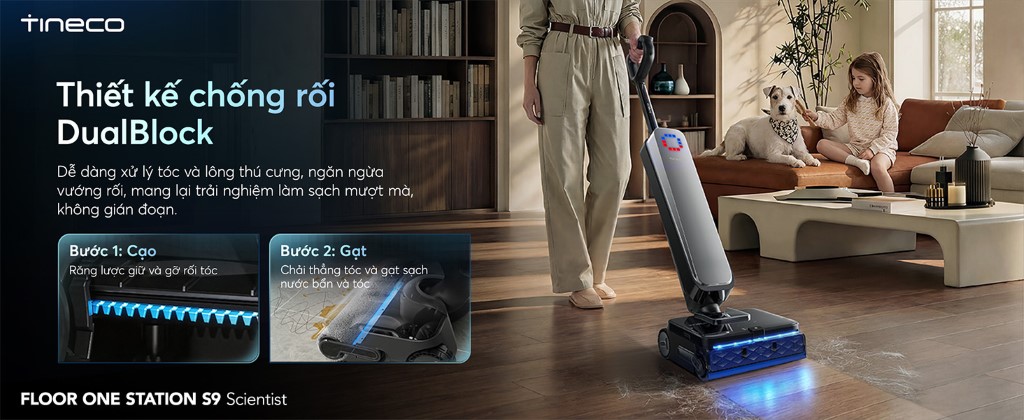 Máy hút bụi lau sàn khô ướt Tineco Floor One Station S9 Scientist 11 Tineco Floor One Station S9 Scientist chống rối DualBlock