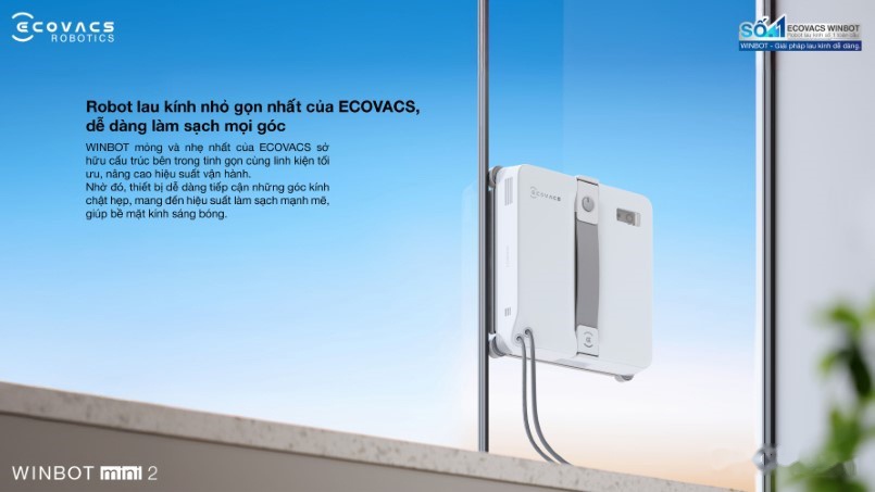 Robot lau kính Ecovacs Winbot Mini 2 19 Khả năng tiếp cận mọi ô kính chật hẹp của Winbot Mini 2