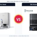 So sánh đối đầu Ecovacs Deebot T90 Pro Omni và Ecovacs Deebot T90 Prime Omni