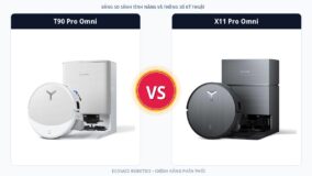So sánh đối đầu Ecovacs Deebot T90 Pro Omni và Ecovacs Deebot X11 Pro Omni